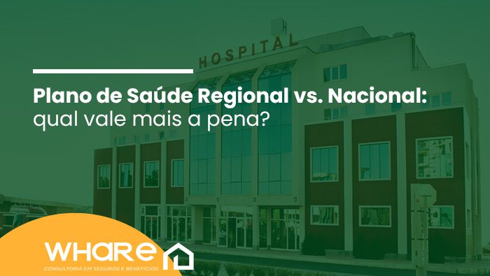 Fachada de hospital ao fundo com sobreposição de texto sobre planos de saúde regionais e nacionais, destacando comparativo de vantagens.