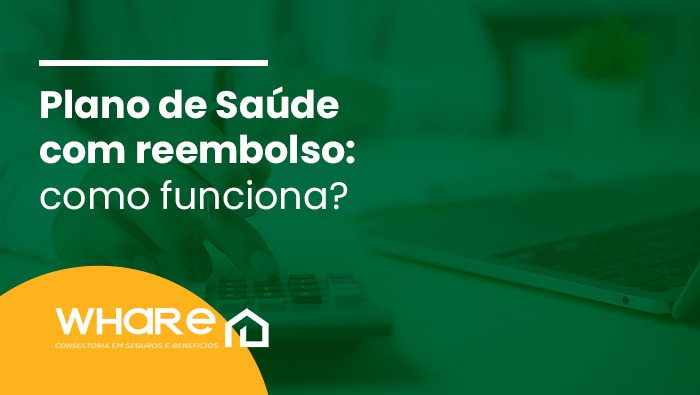 Plano de Saúde com reembolso: como funciona? 1 Arte sobre plano de saúde com reembolso